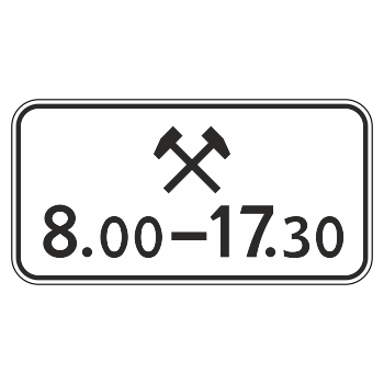 Дорожный знак 8.5.6 «Время действия» (металл 0,8 мм, I типоразмер: 300х600 мм, С/О пленка: тип Б высокоинтенсивная)